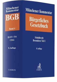 Münchener Kommentar zum Bürgerlichen Gesetzbuch Bd. 4: Schuldrecht - Besonderer Teil I §§ 433-534, Finanzierungsleasing, CISG - Westermann, Harm Peter