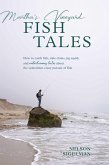Martha's Vineyard Fish Tales (eBook, ePUB)