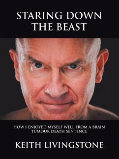 Staring Down the Beast (eBook, ePUB) - Livingstone, Keith