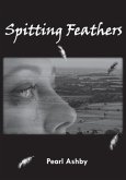 Spitting Feathers (eBook, ePUB)