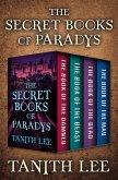 The Secret Books of Paradys (eBook, ePUB) The Secret Books of Paradys (eBook, ePUB)
