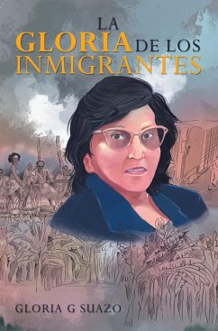 Cover La Gloria De Los Inmigrantes (eBook, ePUB)