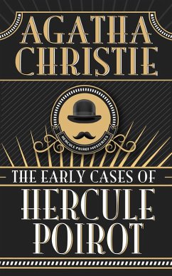 The Early Cases of Hercule Poirot (eBook, ePUB) - Christie, Agatha