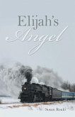 Elijah's Angel (eBook, ePUB)