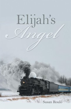 Elijah's Angel (eBook, ePUB) - Roulo, Susan