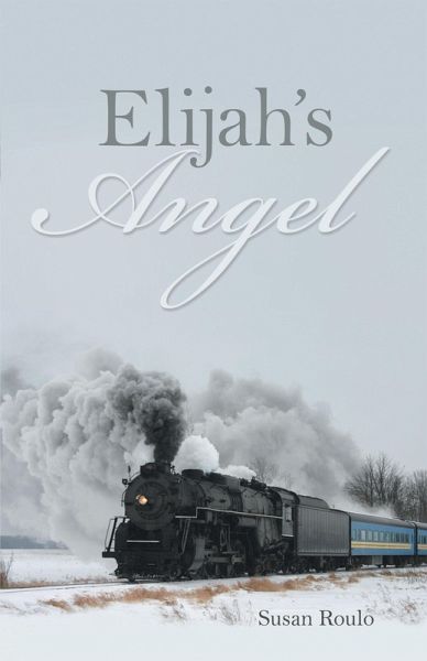 Elijah's Angel (eBook, ePUB) Elijah's Angel (eBook, ePUB)