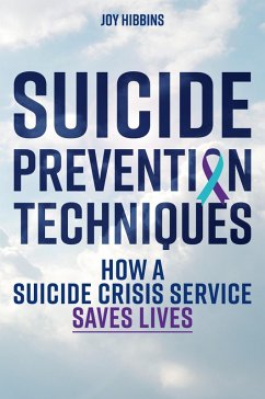 Suicide Prevention Techniques (eBook, ePUB) - Hibbins, Joy