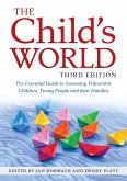 The Child's World, Third Edition (eBook, ePUB)