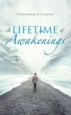 A Lifetime of Awakenings (eBook, ePUB)