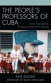 The People's Professors of Cuba (eBook, ePUB)