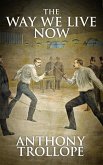 The Way We Live Now (eBook, ePUB) The Way We Live Now (eBook, ePUB)