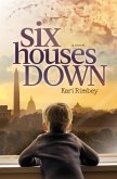 Six Houses Down (eBook, ePUB) Six Houses Down (eBook, ePUB)