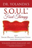 Dr. Yolanda's S.O.U.L. Food Therapy (eBook, ePUB)