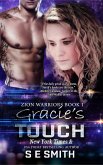 Gracie's Touch (Zion Warriors, #1) (eBook, ePUB) Gracie's Touch (Zion Warriors, #1) (eBook, ePUB)