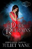 Dark Refrains (Haunted Halls: Winter's Cavern, #2) (eBook, ePUB)