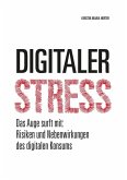Digitaler Stress (eBook, ePUB)