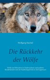 Die Rückkehr der Wölfe (eBook, ePUB) Die Rückkehr der Wölfe (eBook, ePUB)