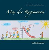 Max der Regenwurm (eBook, ePUB) Max der Regenwurm (eBook, ePUB)