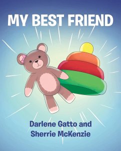 My Best Friend - Gatto, Darlene; McKenzie, Sherrie