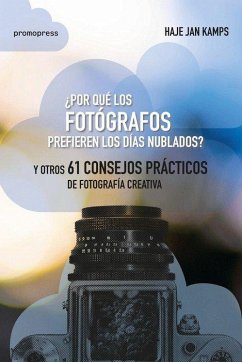 Cover ¿POR QUÉ LOS FOTÓGRAFOS PREFIEREN LOS DÍAS NUBLADOS?