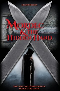 Mordec and the Hidden Hand - Becker, Jillian
