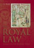 The Royal Law: Source of Our Freedom Today