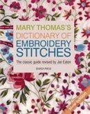 Mary Thomas's Dictionary of Embroidery Stitches