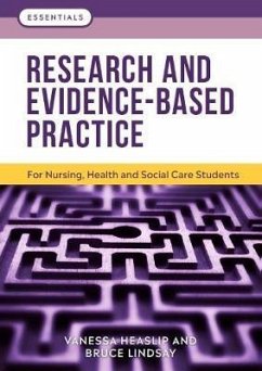 Research and Evidence-Based Practice - Heaslip, Vanessa (Principal Academic and Deputy Head of Research, De; Lindsay, Bruce (Formerly Deputy Director of the Nursing and Midwifer