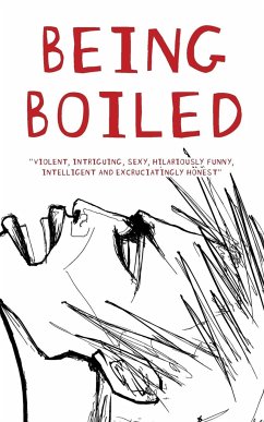 Being Boiled - Scott, T R