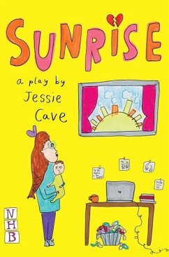 Sunrise (NHB Modern Plays) - Cave, Jessie