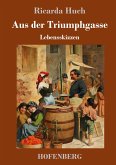 Aus der Triumphgasse