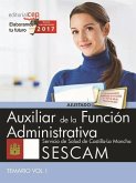 Auxiliar de la Función Administrativa, Servicio de Salud de Castilla-La Mancha (SESCAM). Temario I