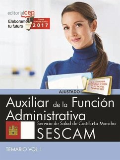 Auxiliar de la Función Administrativa, Servicio de Salud de Castilla-La Mancha (SESCAM). Temario I - Cep, Editorial