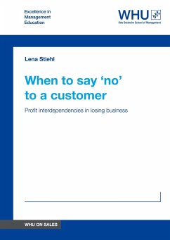 When to say ¿no¿ to a customer - Stiehl, Lena