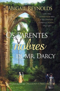 Cover Os Parentes Nobres de Mr. Darcy (eBook, ePUB)
