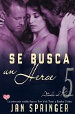 Se busca un heroe (eBook, ePUB) Se busca un heroe (eBook, ePUB)