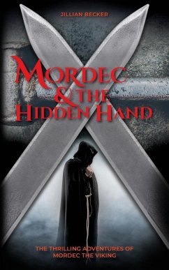 Mordec and the Hidden Hand - Becker, Jillian