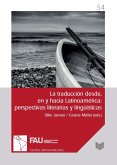 La traducción desde, en y hacia Latinoamérica (eBook, ePUB)