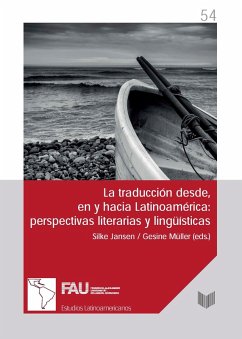 La traducción desde, en y hacia Latinoamérica (eBook, ePUB) Cover La traducción desde, en y hacia Latinoamérica (eBook, ePUB)
