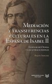 Mediación y transferencias culturales en la España de Isabel II (eBook, ePUB)