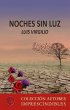 Noches sin luz (eBook, ePUB) - Bild 1