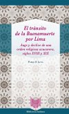 El tránsito de la Buenamuerte por Lima (eBook, ePUB)