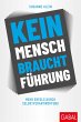 Kein Mensch braucht Führung (eBook,... - Bild 1