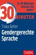 30 Minuten Gendergerechte Sprache... - Bild 1
