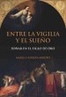 Entre la vigilia y el sueño (eBook,... - Bild 1