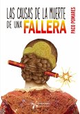 Las causas de la muerte de una fallera (eBook, ePUB)
