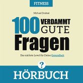 100 Verdammt gute Fragen – FITNESS (MP3-Download)