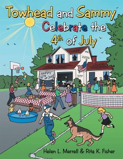 Towhead and Sammy Celebrate the 4Th of July (eBook, ePUB)