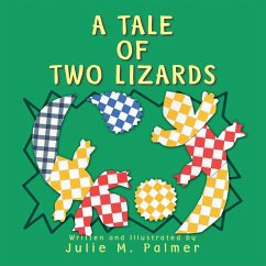A Tale Of Two Lizards (eBook, ePUB) A Tale Of Two Lizards (eBook, ePUB)