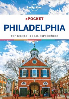 Lonely Planet Pocket Philadelphia (eBook, ePUB) - Lonely Planet, Lonely Planet